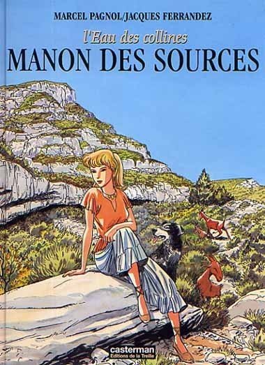 L'eau des collines Tome 2