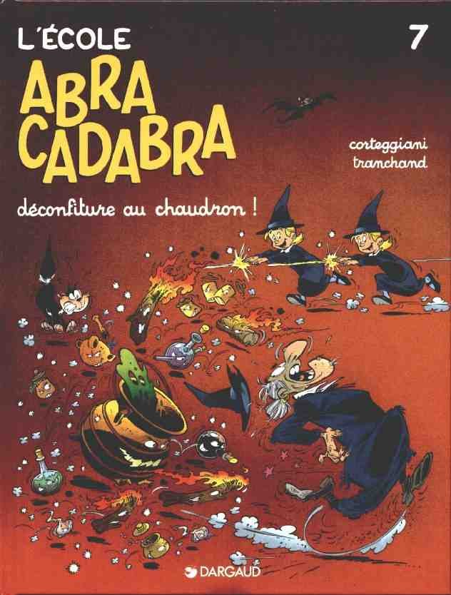 L'École Abracadabra Tome 7