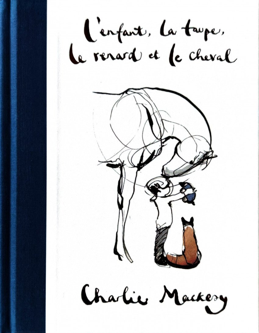 L'enfant, La taupe, Le renard et le cheval