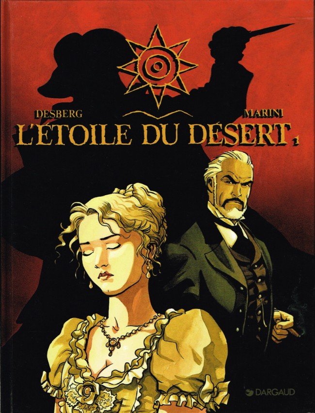 L'Étoile du désert Tome 1