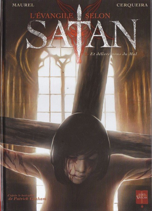 L'Évangile selon Satan Tome 2
