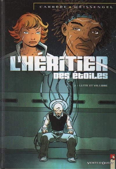 L'Héritier des étoiles Tome 2