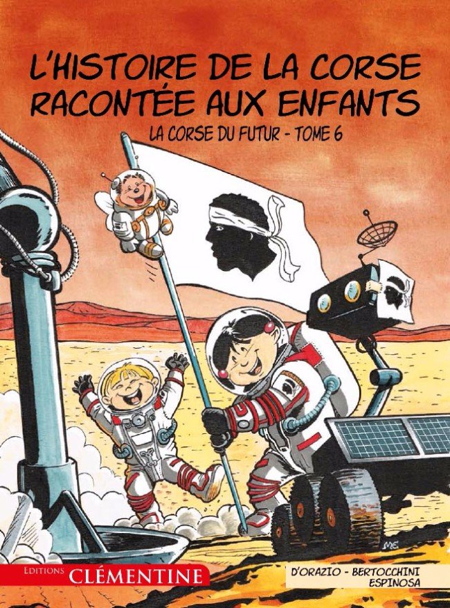 L'Histoire de la Corse racontée aux enfants Tome 6