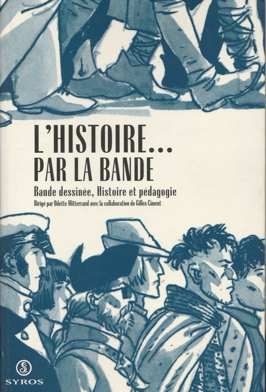 L'Histoire par la bande