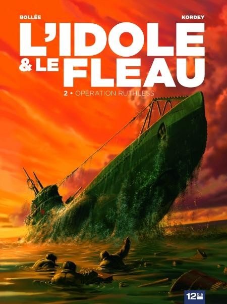 L'Idole & le fléau Tome 2