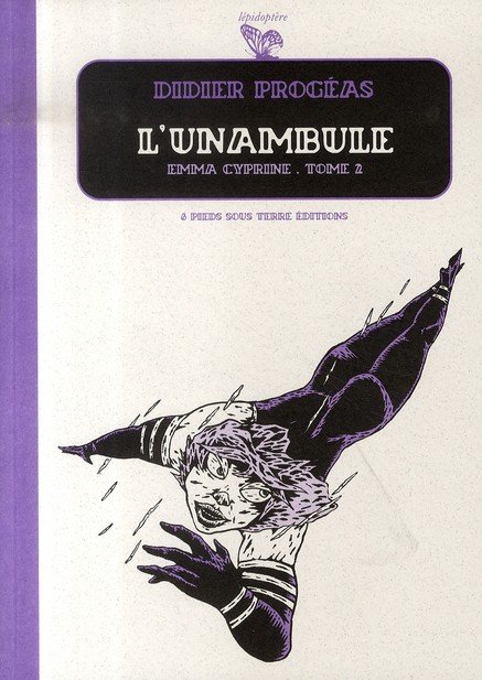 L'Unambule Tome 2