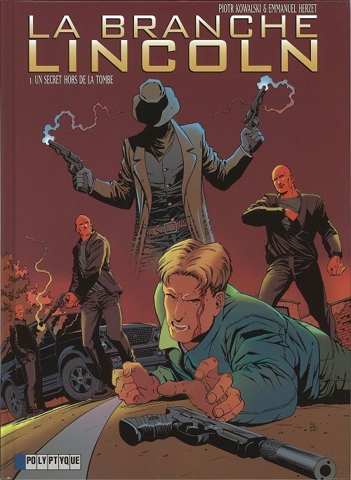 La Branche Lincoln Tome 1