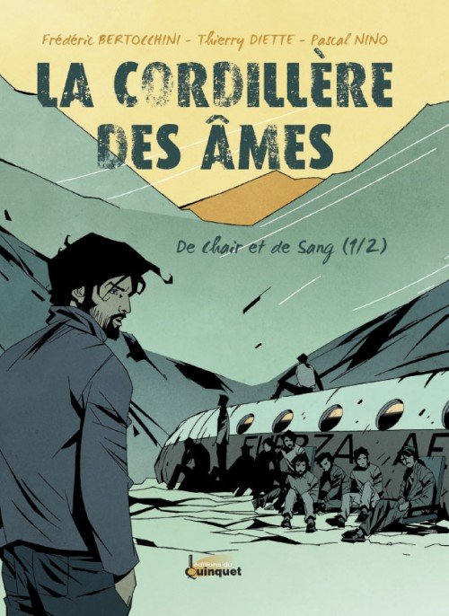 La Cordillère des âmes (1/2)