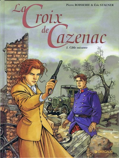 La Croix de Cazenac Tome 1