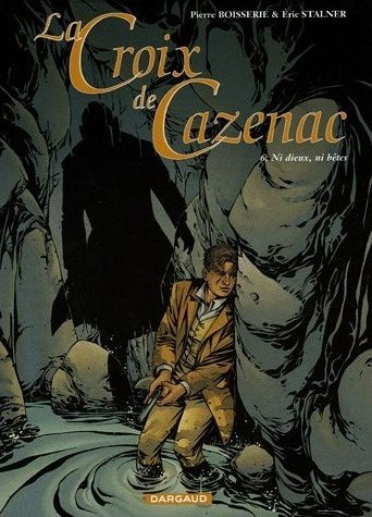 La Croix de Cazenac Tome 6