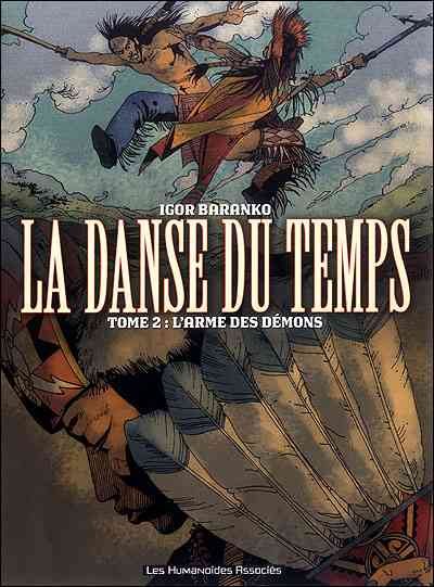 La Danse du temps Tome 2