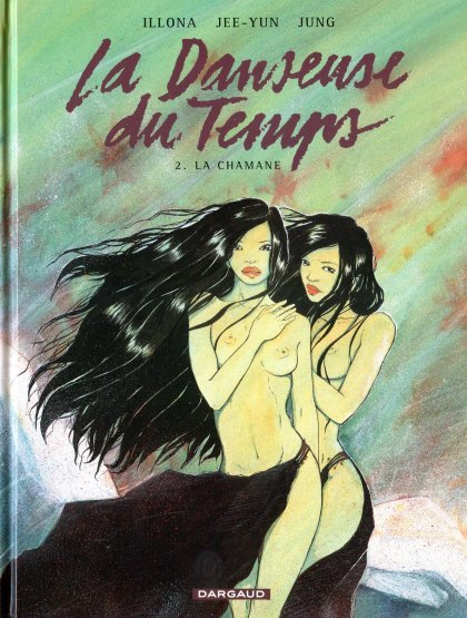 La Danseuse du temps Tome 2
