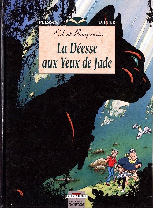 La Déesse aux yeux de jade / Ed et Benjamin