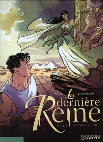 La Dernière reine Tome 1