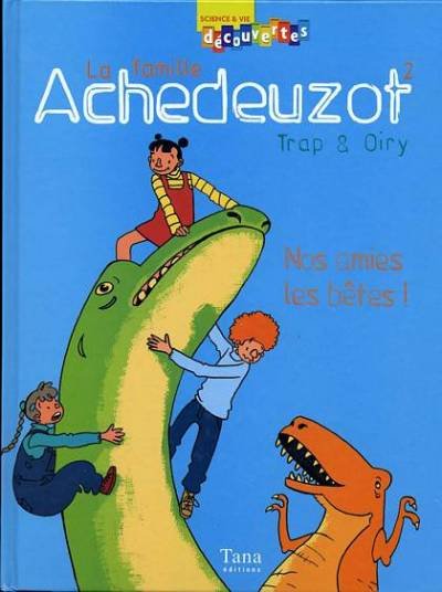La Famille Achedeuzot Tome 2