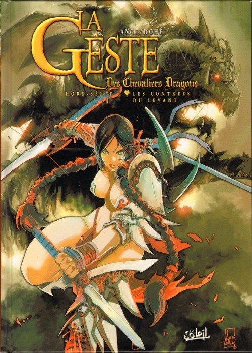 La Geste des Chevaliers Dragons