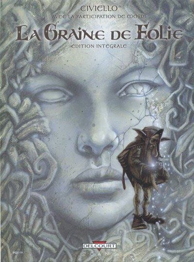La Graine de folie