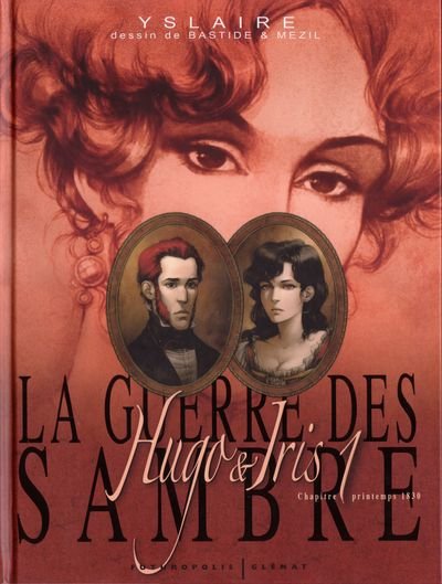 La Guerre des Sambre - Hugo & Iris Chapitre 1