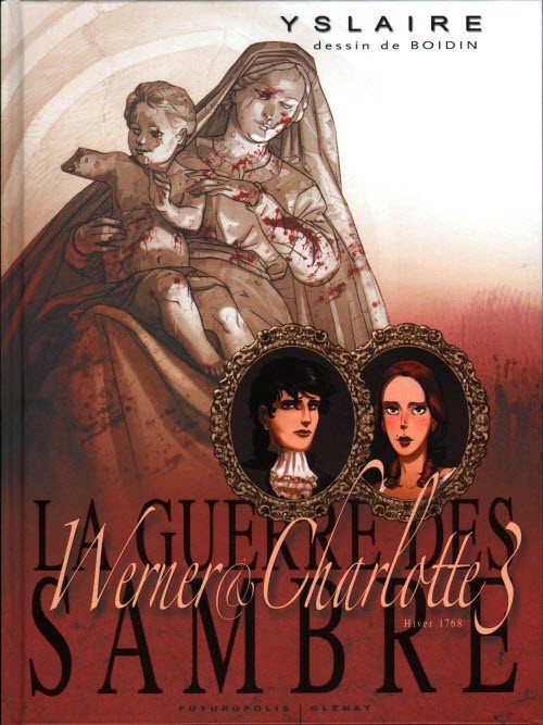 La Guerre des Sambre - Werner & Charlotte Chapitre 3