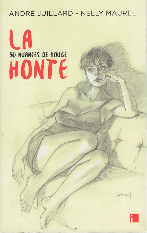 La honte, 50 nuances de rouge