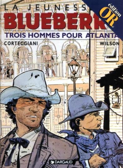 La Jeunesse de Blueberry Tome 8