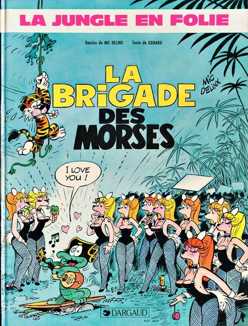 La Jungle en folie Tome 13