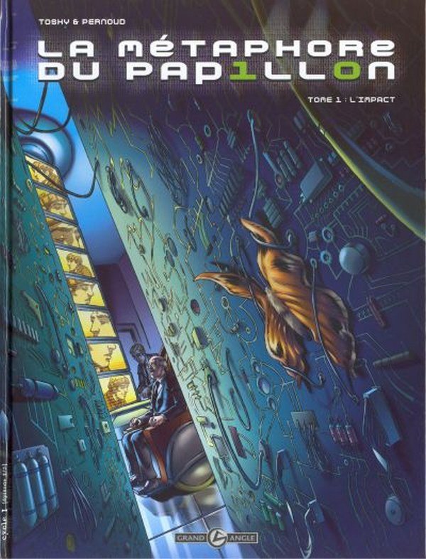 La Métaphore du papillon Tome 1