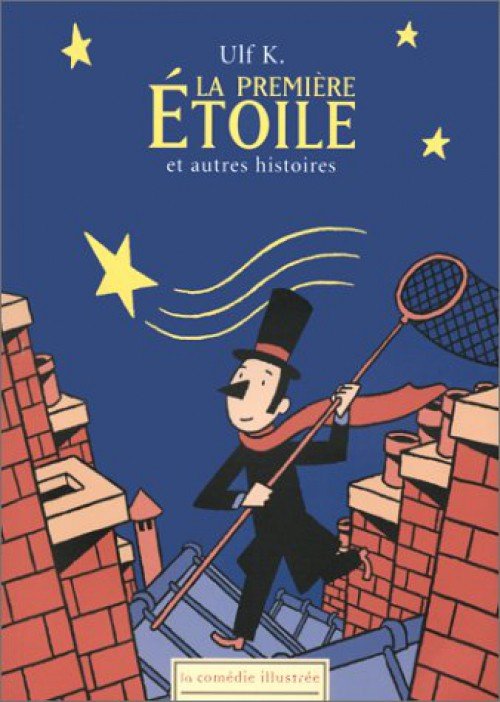 La Première étoile et autres histoires