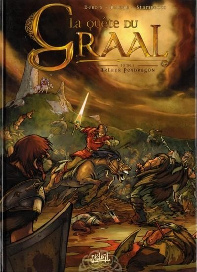 La Quête du Graal Tome 1