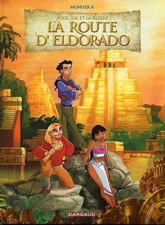 La Route d'Eldorado