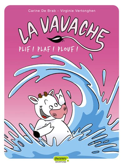 La Vavache Tome 1