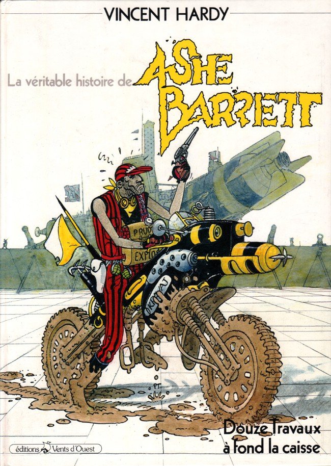 La véritable histoire de Ashe Barrett Tome 2