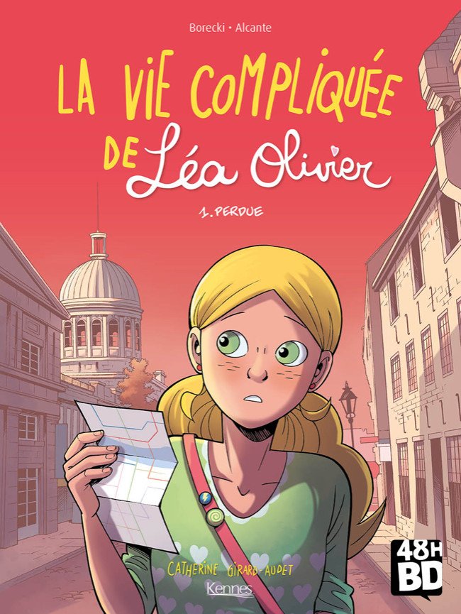 La Vie compliquée de Léa Olivier Tome 1