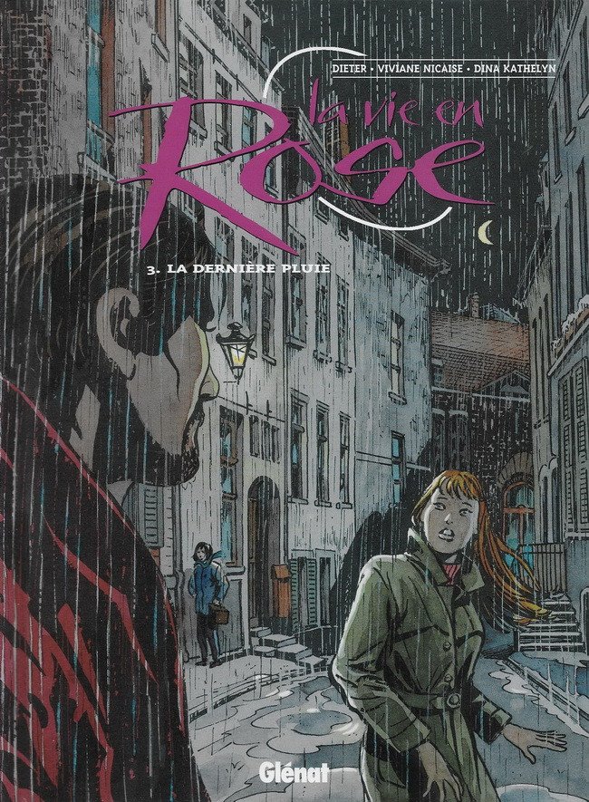 La vie en rose Tome 3