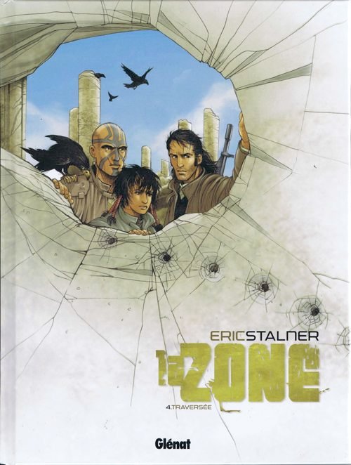 La Zone Tome 4