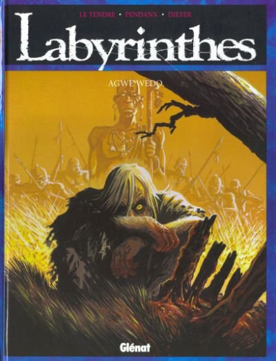 Labyrinthes Tome 3