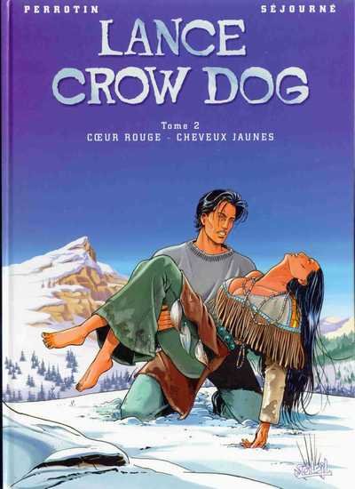 Lance Crow Dog Tome 2