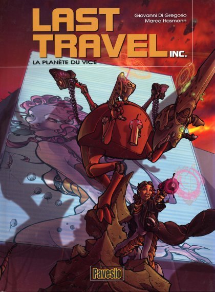 Last travel inc. Tome 1