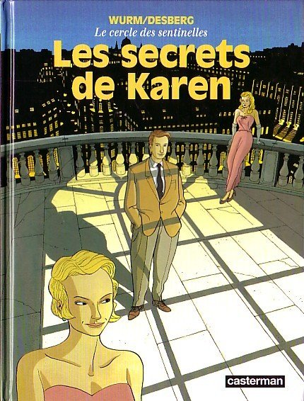 Le Cercle des sentinelles Tome 1