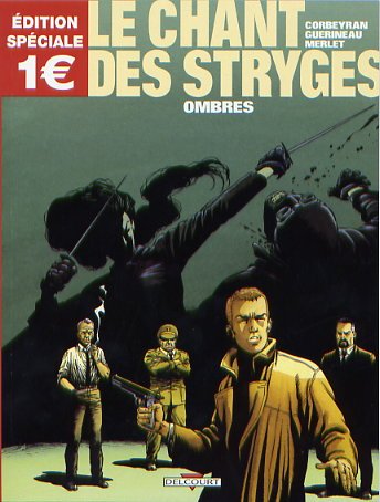 Le Chant des Stryges Tome 1