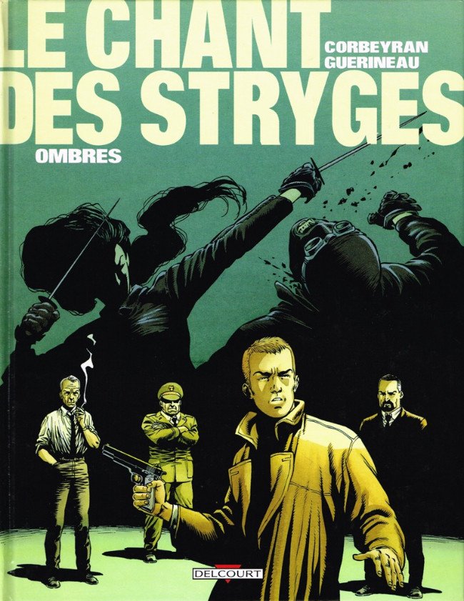 Le Chant des Stryges Tome 1
