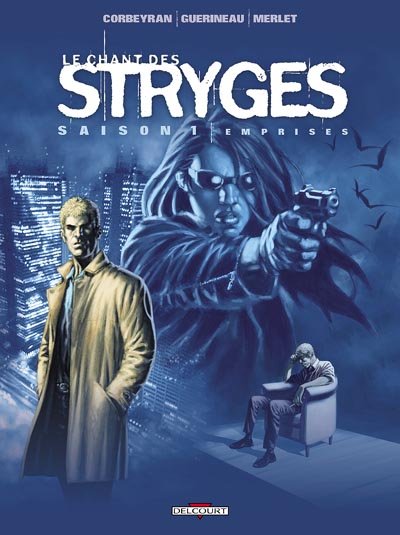 Le Chant des Stryges Tome 3