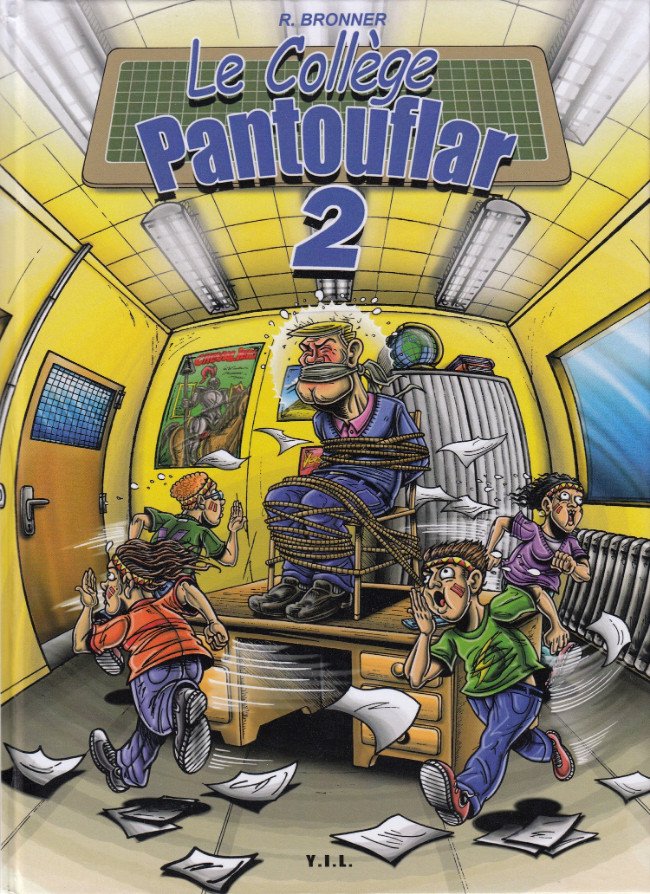 Le Collège Pantouflard Tome 2