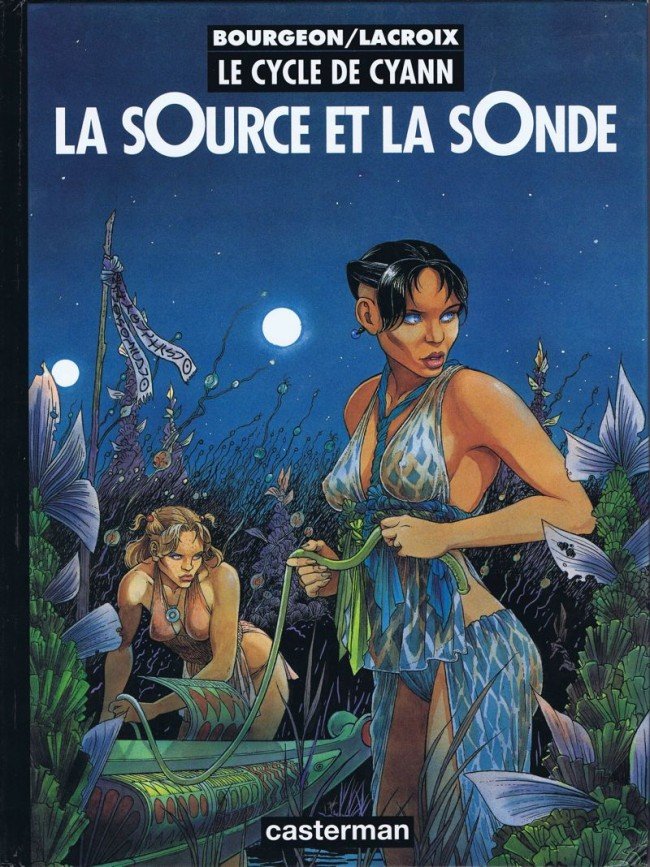 Le Cycle de Cyann Tome 1