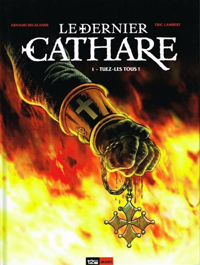 Le Dernier Cathare Tome 1