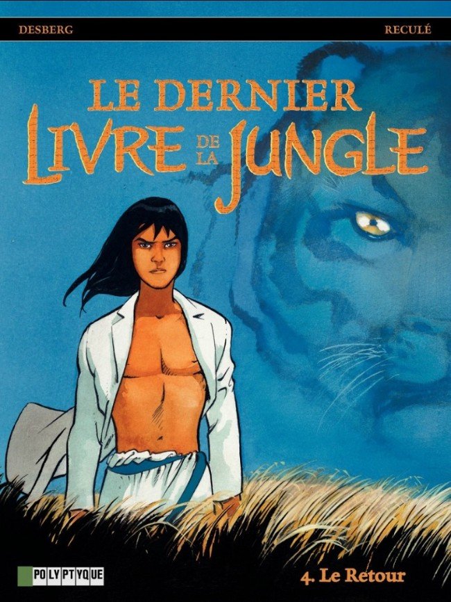 Le Dernier livre de la jungle Tome 4