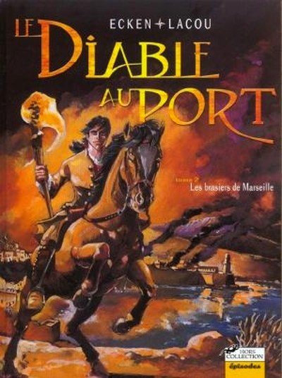 Le Diable au port Tome 2