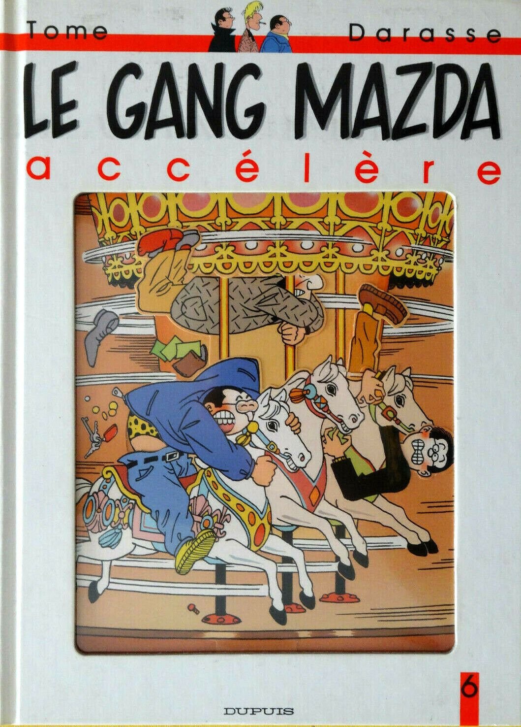 Le Gang Mazda Tome 6