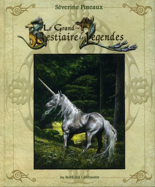 Le Grand Bestiaire des Légendes