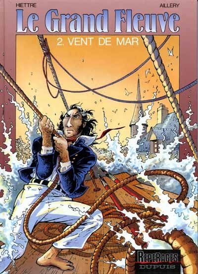 Le Grand fleuve Tome 2